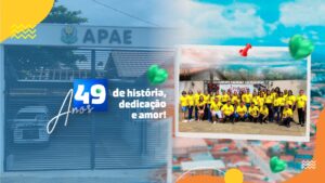 Apae de Muriaé 49 anos de história, dedicação e amor!